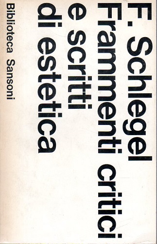 Frammenti critici e scritti di estetica