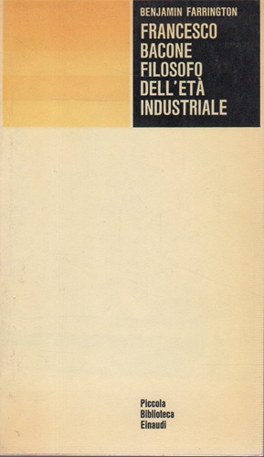 Francesco Bacone filosofo dell'età industriale