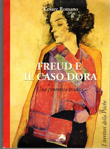 Freud e il caso Dora una promessa tradita