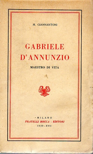 Gabriele D'Annunzio maestro di vita