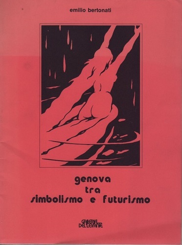Genova tra simbolismo e futurismo