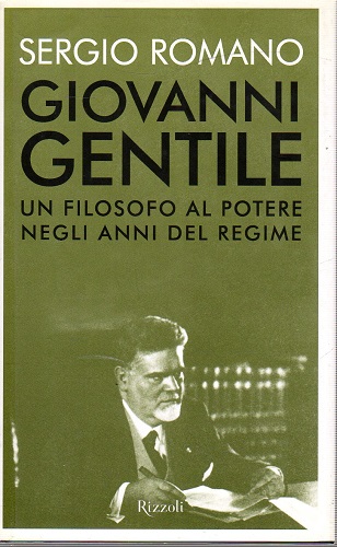 Giovanni Gentile un filosofo al potere negli anni del regime