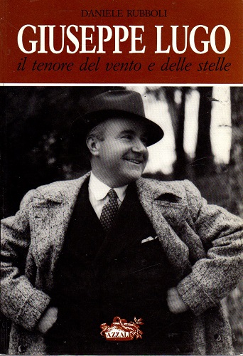 Giuseppe Lugo il tenore del vento e delle stelle