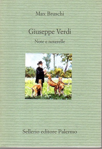 Giuseppe Verdi note e noterelle
