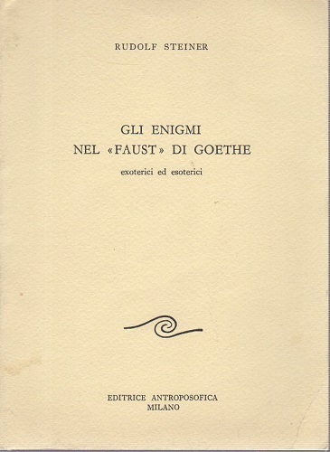 Gli enigmi nel faust di Goethe