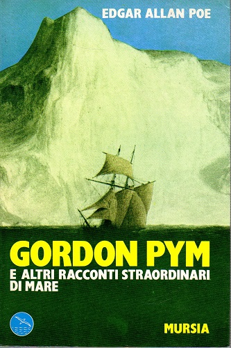 Gordon Pym e altri racconti straordinari di mare