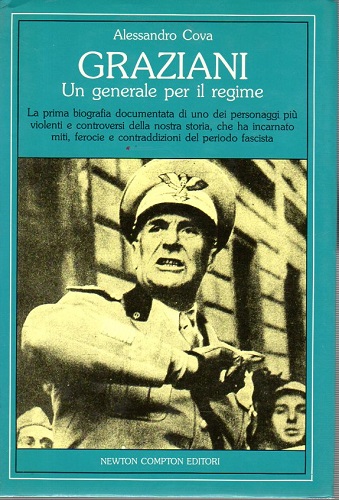 GRAZIANI Un generale per il regime