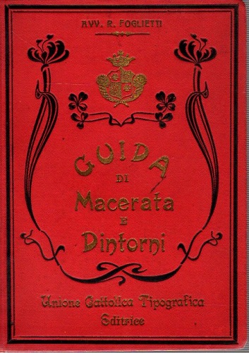 Guida di Macerata e suoi dintorni illustrata