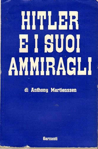 Hitler e i suoi ammiragli