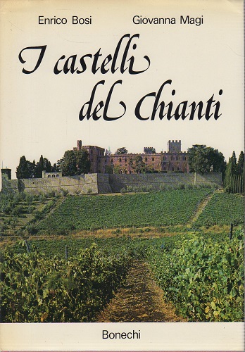 I CASTELLI DEL CHIANTI
