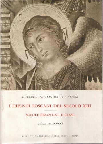 I dipinti Toscani del secolo XVIII scuole bizantine e russe
