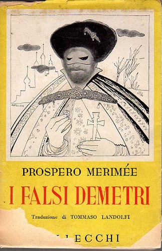 I falsi demetrii episodio di storia russa traduzione di Tommaso …