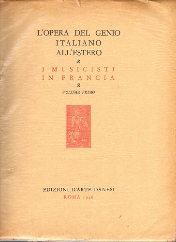 I MUSICISTI IN FRANCIA DALLE ORIGINI AL SECOLO XVII VOLUME …