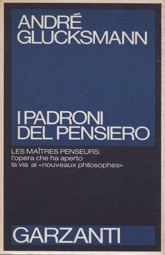 I PADRONI DEL PENSIERO les maitres penseurs l'opera che ha …
