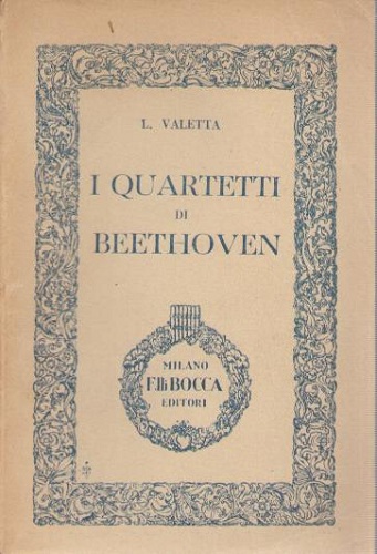 I QUARTETTI DI BEETHOVEN