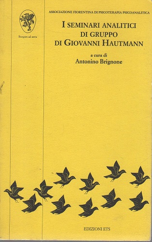 I seminari analitici di gruppo di Giovanni Hautmann