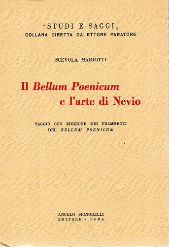 Il Bellum Poenicum e l'arte di Nevio saggio con edizione …