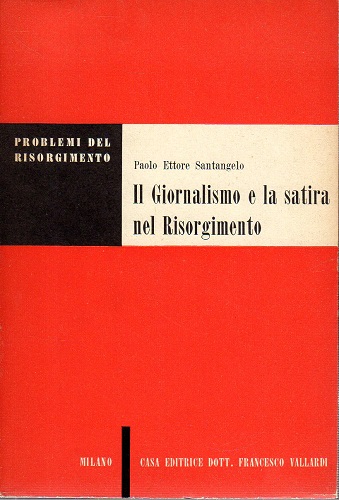 Il giornalismo e la satira nel risorgimento