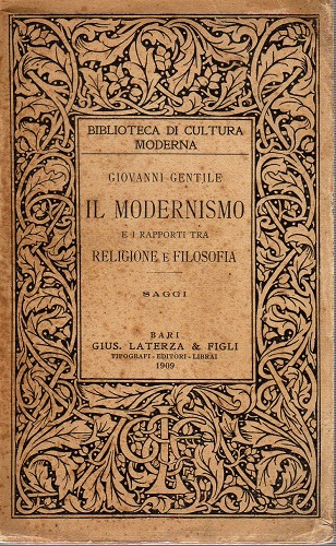IL MODERNISMO E I RAPPORTI TRA RELIGIONE E FILOSOFIA