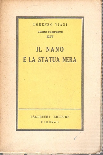 Il nano e la statua nera scritti inediti scelti e …