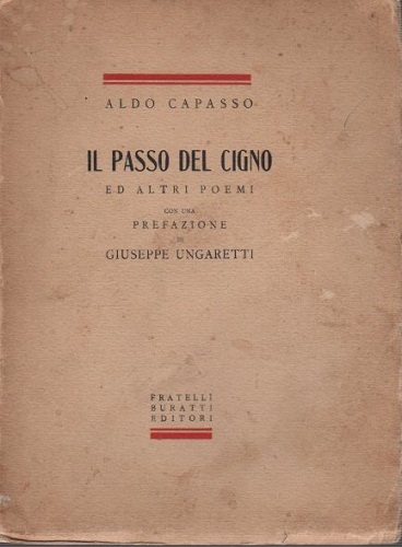 Il passo del cigno ed altri poemi con una prefazione …