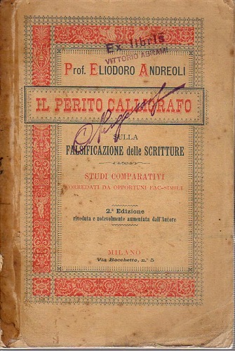 Il perito calligrafo sulla falsificazione delle scritture studi comparativi da …