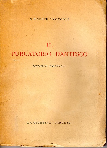 Il purgatorio dantesco studio critico