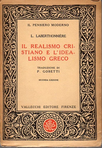 Il realismo cristiano e l'idealismo greco traduzione di Gobetti