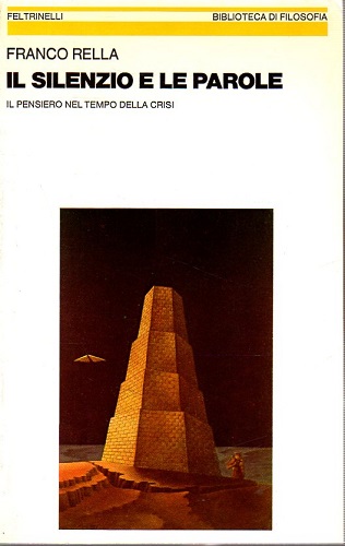 Il silenzio e le parole il pensiero nel tempo della …