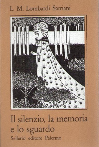 Il silenzio la memoria e lo sguardo