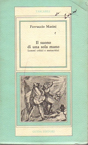 Il suono di una sola mano lemmi critici e metacritici