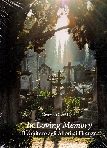 In loving memory, il cimitero degli Allori di Firenze