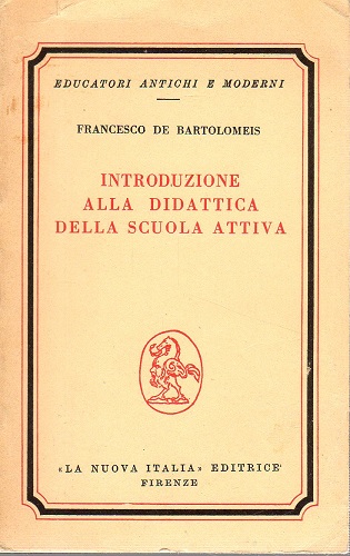 Introduzione alla didattica della scuola attiva