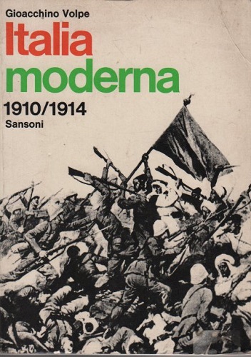 ITALIA MODERNA. III VOLUME (1910-1914)