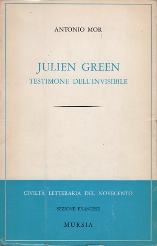 Julien Green testimone dell'invisibile