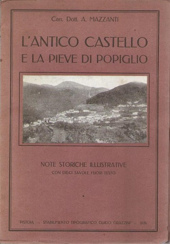 L'antico castello e la Pieve di Popigli