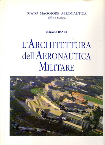 L'architettura dell'aeronautica militare