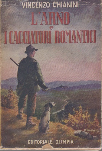 L'Arno e i cacciatori romantici