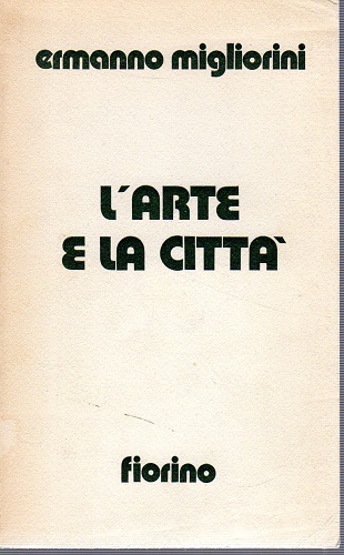 L'arte e la città