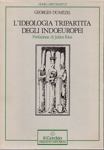 L'ideologia tripartita degli indoeuropei