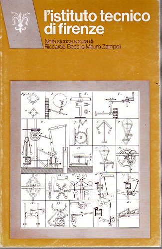 L'istituto tecnico di Firenze nota storica a cura di Riccardo …