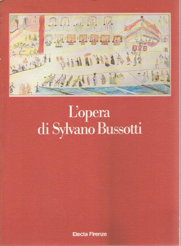 L'opera di Sylvano Bussotti musuca, segno, immagine, progetto il teatro, …