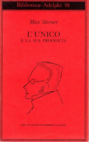 L'Unico e la sua proprietà