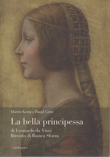 La bella principessa di Leonardo da Vinci - Ritratto di …