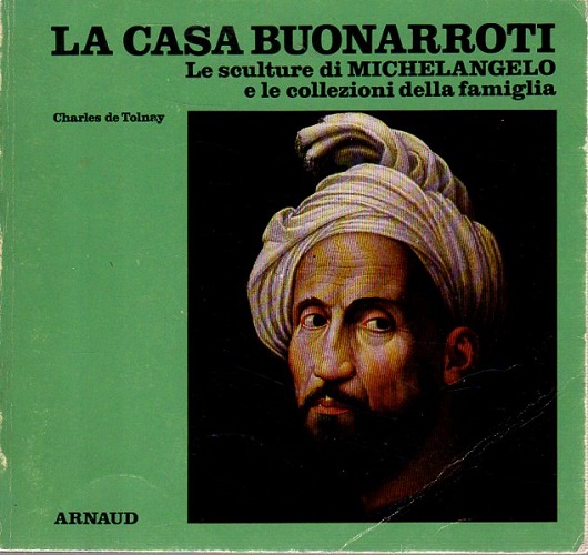 La casa Buonarroti le sculture di Michelangelo e le collezioni …