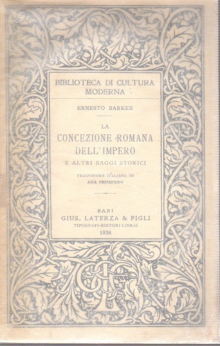 La concezione romana dell'impero e altri saggi storici