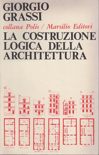 La costruzione logica della architettura