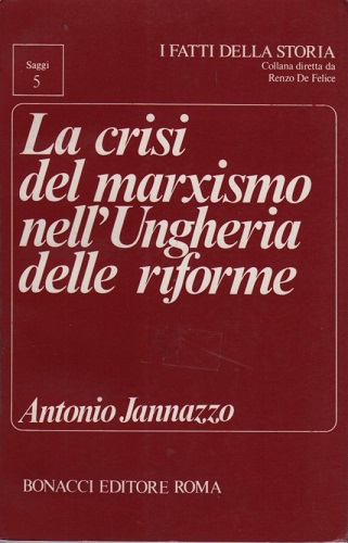 La crisi del marxismo nell'Ungheria delle riforme