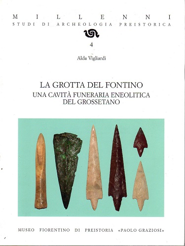 La grotta del fontino una cavità funeraria eneolitica del grosseto