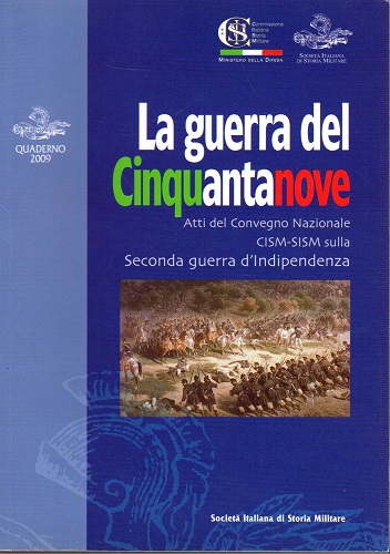La guerra del cinquantanove atti del convegno nazionale CISM SISM …